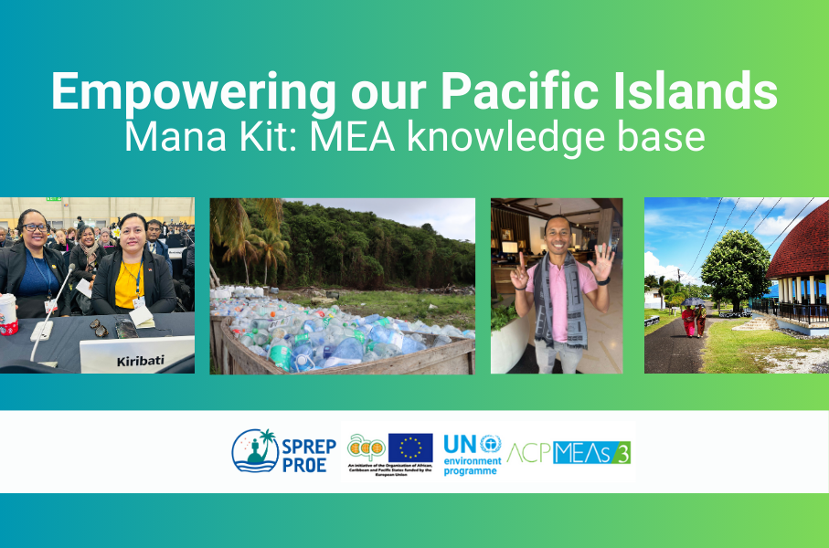 Empowering our Pacific Islands the MEA knowledge base