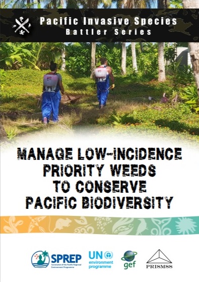 Manage low-incidence priority weeds